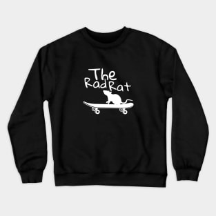 The Rad Rat Crewneck Sweatshirt